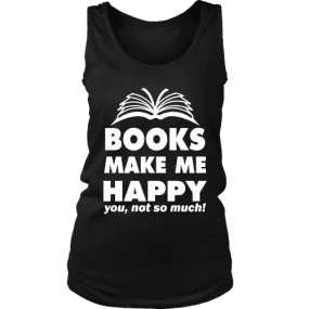 Books make me happy Womens Tank