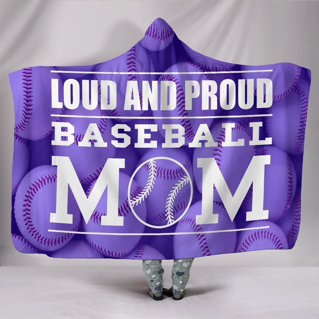 LOUD AND PROUD BASEBALL MOM HOODED BLANKET